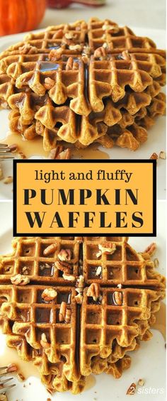 pumpkin waffles are stacked on top of each other with the words, light and fluffy pumpkin waffles