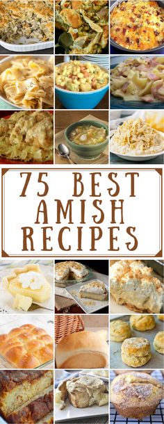 the top 75 best amish recipes