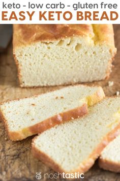 sliced loaf of low carb gluten free easy keto bread