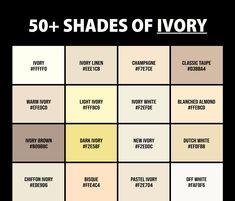 the 50 shades of ivory are available for purchase