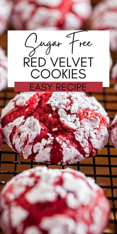 red velvet cookies cooling on a rack with the words, sugar free red velvet cookies easy recipe