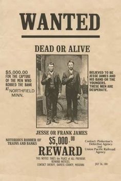 an old wanted poster with two men standing next to each other and the caption is dead or alive