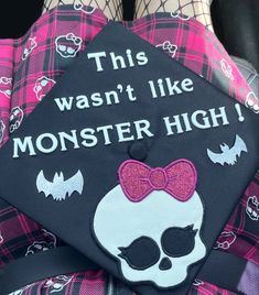 this was not like monster high graduation cap