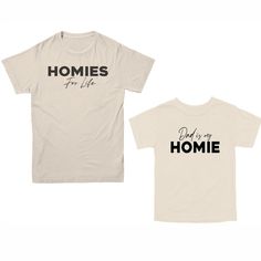 Like Besties, stronger than Buddies, Dad and I are homies...for life. The perfect daddy and son or daughter matching shirts. Dad and Kids matching for fun or special occasions This set is a great Father's Day Gift  HOW TO PURCHASE:  **Select your adult size and kid size and add to cart** Listing is for a SET OF TWO, CHOOSE EACH SIZE NEEDED HOW DOES THE SHIRT FIT? * Kids Fit True to Size/Unisex * Men Fit True to Size/Unisex * Suggest women to size down/Unisex Fit MATERIAL OF SHIRT? ~Crew Neck, Fi Papa T Shirt, New Dad Gift, Fit Kids, Gifts For New Dads, Matching Tees, Family Set, Fathers Day Shirts, Father Son