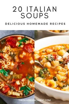 a bowl of pasta soup with the title overlay reads 20 italian soups delicious homemade recipes