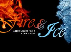 the words fire and ice are in front of a black background