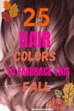 Hair Colour Fall 2024, Fun Fall Colors For Hair, Colors For Hair Ideas, Fall Hair Colors For Long Hair, Fall Hair Toner For Brunettes, Fall Hair Colors Medium Length, Hair Color Ideas For Winter 2023, Fall Hair Colours For Brunettes