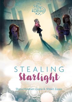 a book cover for stealing starlight with three girls standing in the doorway and looking at each other