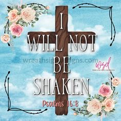 I Will Not Be Shaken Psalms 16:8 Christian Wreath Metal Sign 8 I Will Not Be Shaken, Christian Wreath, Cowboy Crafts, Canada Christmas, Unique Wreath, Halloween Fruit, Valentines Gift Card, Southwest Design, Sublimation Printer