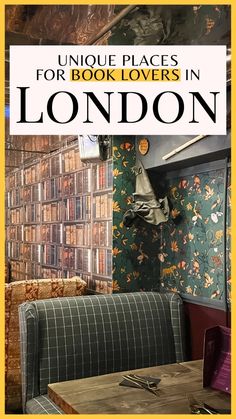 the cover of unique places for book lover's in london, with text overlayed