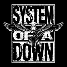 an eagle with the words system of a down on it