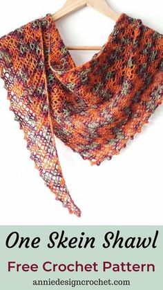 the one skein shawl is shown with text that reads, free crochet pattern