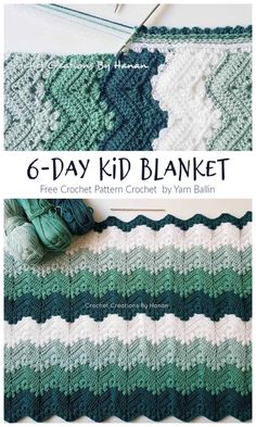 the 6 - day kid blanket crochet pattern is shown in green and white