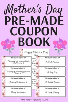 the mother's day pre - made coupon book is shown in pink and black