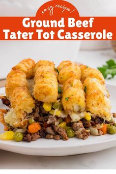 ground beef tater tot casserole on a white plate with text overlay