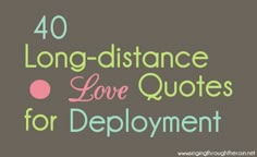 the words 40 long - distance love quotes for employment