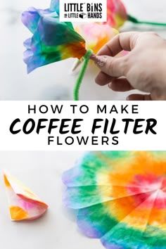 how to make coffee filter flowers with the title overlay that reads, how to make coffee filter flowers