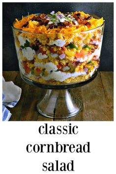 the cover of classic cornbread salad