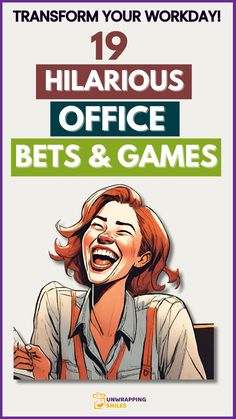 a woman laughing with the words'19 hilarious office bet's and games