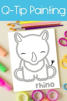 a printable coloring page with scissors, markers and pencils on the table that says q - tip painting