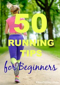 a woman running down a dirt road with the words 50 running tips for beginners