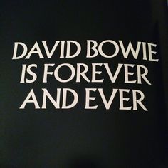 a black book with white writing on it that says david bowe is forever and ever