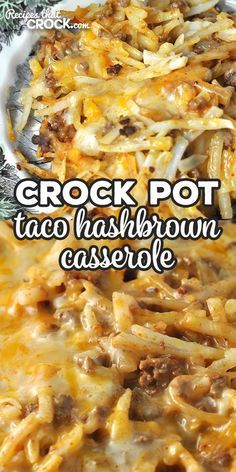 crock pot taco hashbrown casserole in a white serving dish