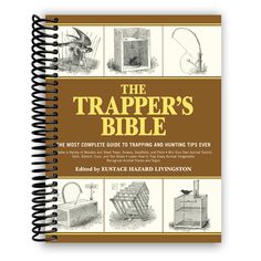 the trapper's bible is shown in an open spiral notebook with illustrations on it