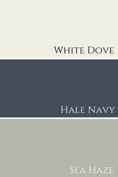 the words white dove and hale navy are shown in black, gray, and white