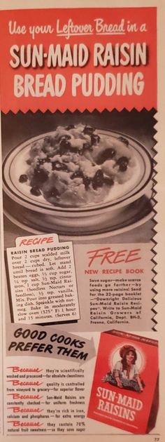 an advertisement for sun - maid raisin bread pudding from the early 1950's