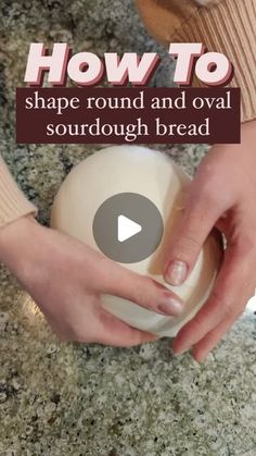 Shaping Sourdough, Emily Christensen, March 1, Rice Flour, Sourdough Bread, 15 Minutes, 30 Minutes, Flour, Dough