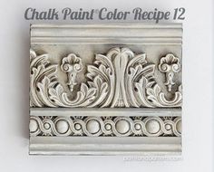 an ornate design is shown on the side of a white wall paper holder with text that reads chalk paint color recipe 12