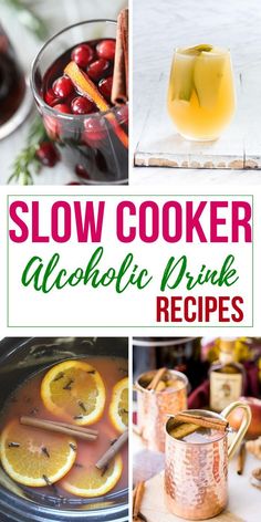 slow cooker alcoholic drink recipe collage with oranges, cranberries and cherries