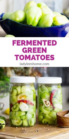 fermented green tomatoes and cucumbers in jars on a cutting board