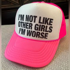 New! Trucker Hat! “Im Not Like Other Girls, Im Worse” Cute White Hat With Letter Print, Cute White Hats With Letter Print, Pink Trucker Hat With Letter Print For Spring, Pink Letter Print Trucker Hat For Spring, Cute White Baseball Cap With Letter Print, Spring Pink Trucker Hat With Letter Print, Fun Summer Hats With Letter Print, Fun Flat Brim Baseball Cap, Fun Letter Print Summer Hats