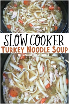 this slow cooker turkey noodle soup is so easy to make