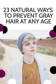 Here are the best natural ways to prevent gray hair at any age, I explain what causes grey hair and how to immediately stop grey hair in its tracks. https://athomespaday.com/prevent-gray-hair/