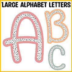 an alphabet with dots on it and the letters in different colors, including pink, green,