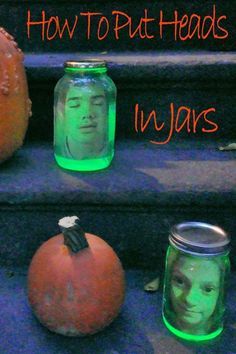 three pumpkins and two jars sitting on steps with the words how to put heads in jars