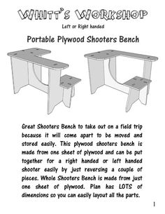 an instruction manual for how to build a portable plywood shooters bench with the instructions below