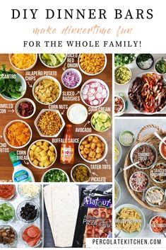 the ultimate diy dinner bar for the whole family with pictures and text overlay