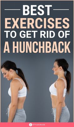 the best exercises to get rid of a hunchback