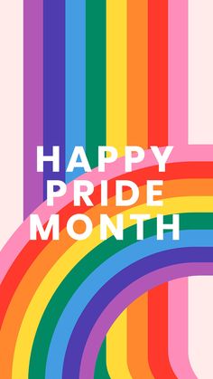 a rainbow colored poster with the words happy pride month