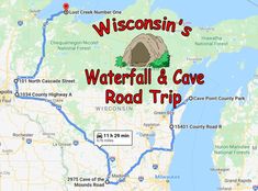 the wisconsin's waterfall and cave road trip is in full swing on this map