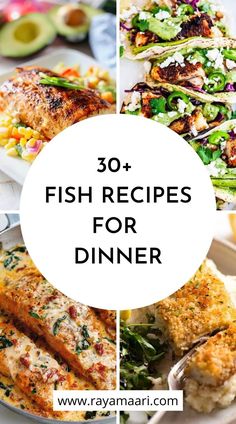 fish dishes with the words 30 fish recipes for dinner