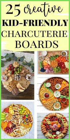 the 25 creative kid - friendly charcuterie boards