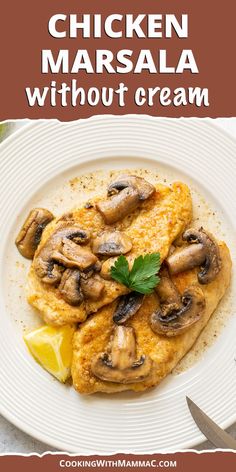 chicken marsala without cream on a white plate