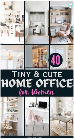 a collage of photos with the words tiny and cute home office for women on it