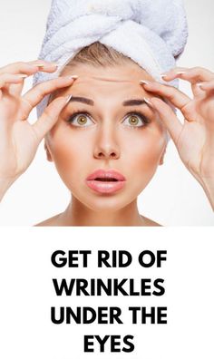 Wrinkles Under Eyes, Natural Wrinkle Remedies, Glow Skincare, Anti Aging Skincare Routine