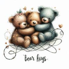 two teddy bears sitting next to each other with the words bear hugs written below them